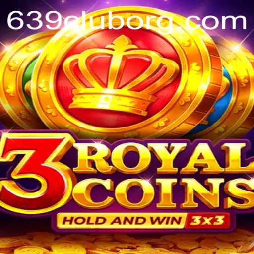 Exploring the Exciting World of 3RoyalCoins and 639CLUB