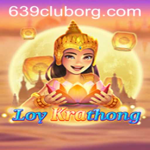 Discover LoyKrathong: The Thrilling New Game from 639CLUB