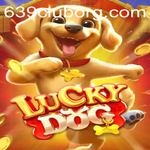 LuckyDog: An Exciting New Game Experience at 639CLUB