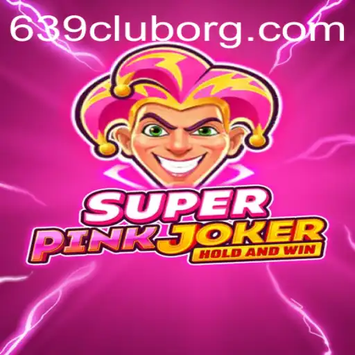 Dive Into the Exciting World of SuperPinkJoker: The Innovative Game Taking 639CLUB by Storm